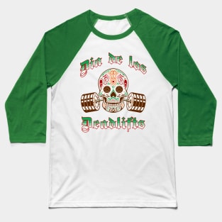 Dia De Los Deadlifts Gym Baseball T-Shirt